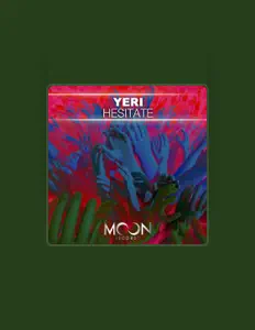 Ascolta Yeri, guarda video musicali, leggi la biografia, vedi le date del tour & altro!