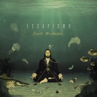 Escapismo - Santi Mostaffa