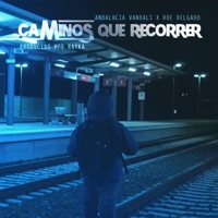Caminos Que Recorrer (Con Andalucía Vandals y Roe Delgado) - Single - Cosa.V