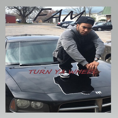 Turn Ya Wheel - Single