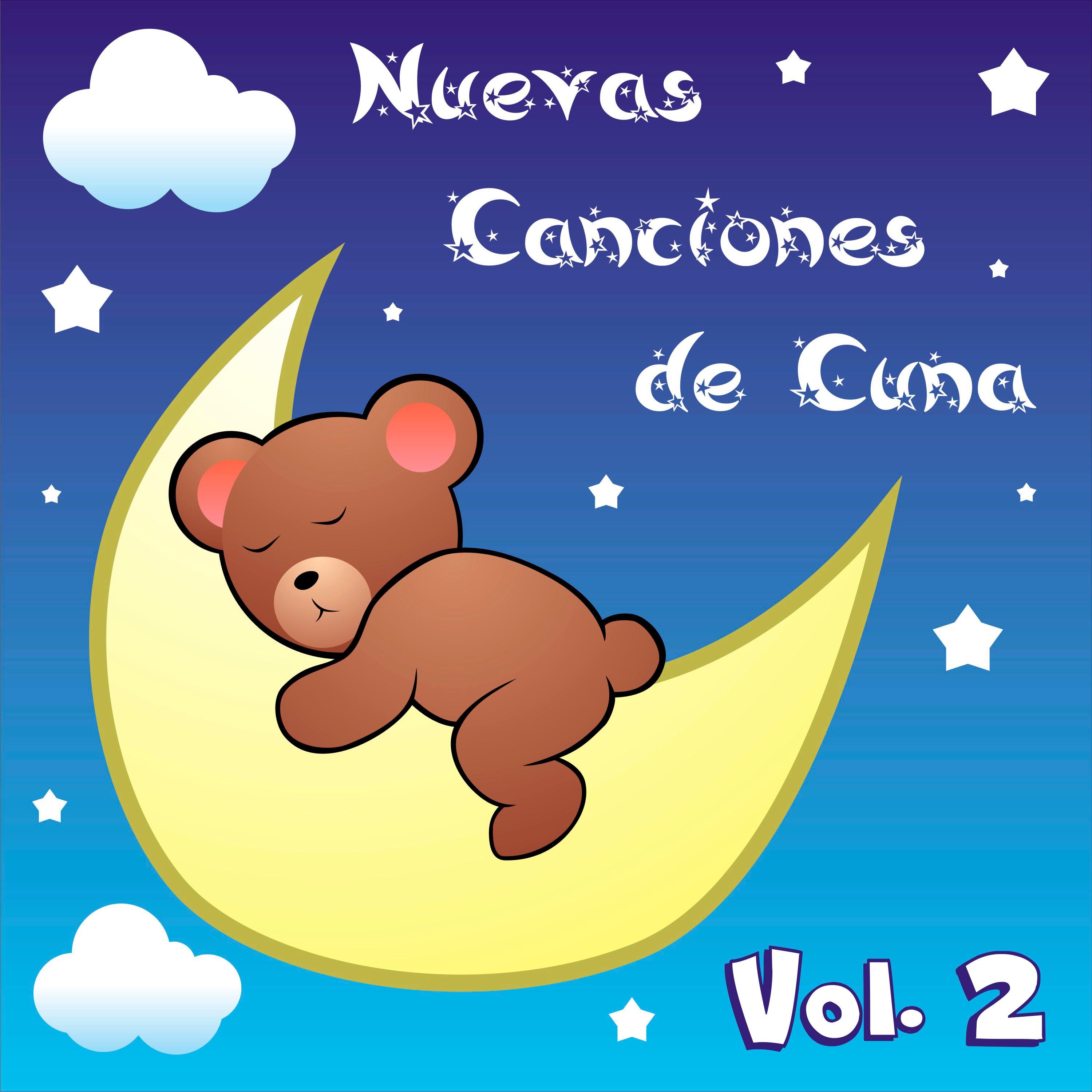 Nuevas Canciones de Cuna, Vol. 2