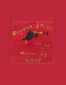 Listen to Eugene Smith, watch music videos, read bio, see tour dates & more!