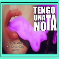 Tengo Una Nota - Single - Maicol Milex
