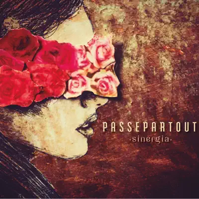 Passepartout adlı sanatçının Sinergia albümünü dinle