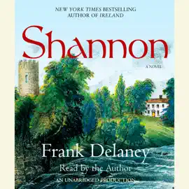 Shannon: A Novel of Ireland (Unabridged)