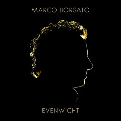 Evenwicht - Marco Borsato Evenwicht - Marco Borsato