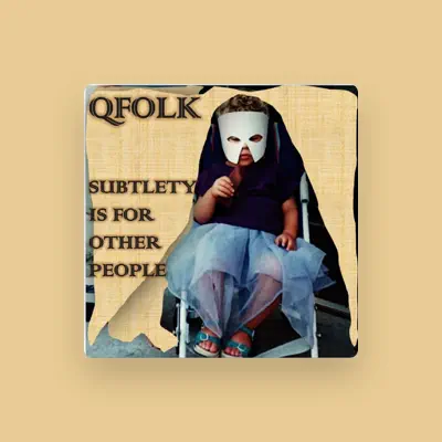 Listen to Qfolk, watch music videos, read bio, see tour dates & more!
