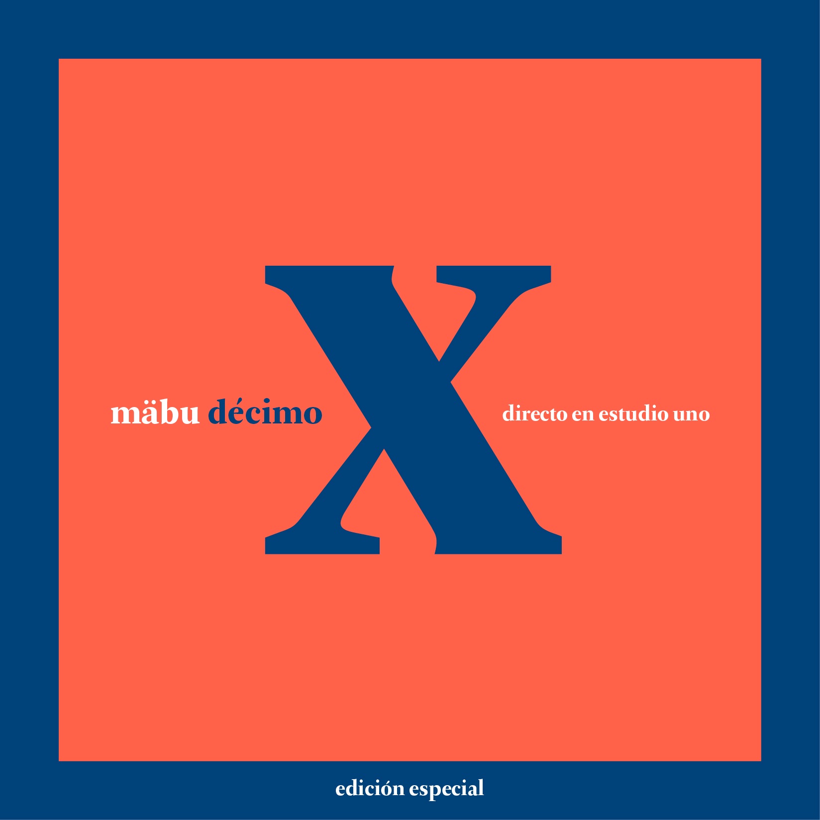 Décimo (Directo en Estudio Uno) (Reedición)