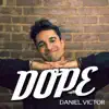 Dope - Single album lyrics, reviews, download