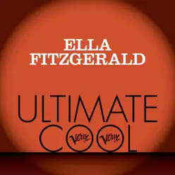 Ella Fitzgerald: Verve Ultimate Cool - Ella Fitzgerald