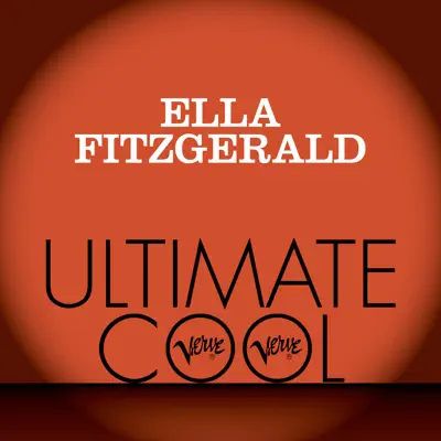 Ella Fitzgerald: Verve Ultimate Cool - Ella Fitzgerald