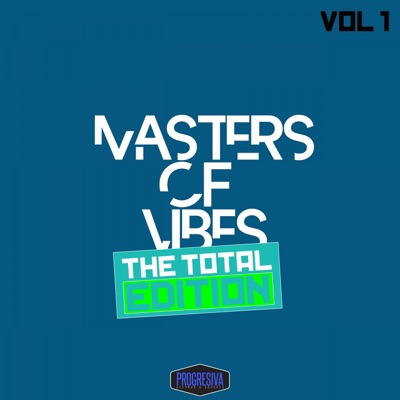 Masters of Vibes, the Total Edition, Vol. 1