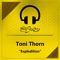 Expledition (Alex Kork Remix) - Toni Thorn lyrics