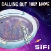 Calling out Your Name - Single artwork