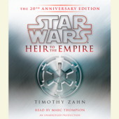 Heir to the Empire: Star Wars: The 20th Anniversary Edition (Unabridged) - Timothy Zahn Cover Art