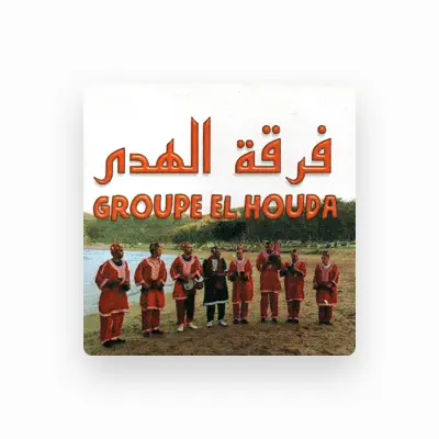 Listen to Groupe El Houda, watch music videos, read bio, see tour dates & more!