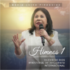 Himnos 1: Iglesia de Dios Ministerial de Jesucristo Internacional - María Luisa Piraquive