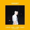 Love You Like That (Acoustic) - Single