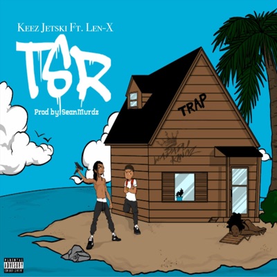 TSR (feat. Len-x) - Single