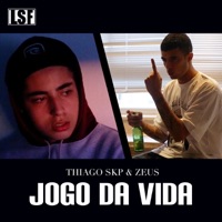 Jogo da Vida (feat. Zeus) - Single - Thiago SKP