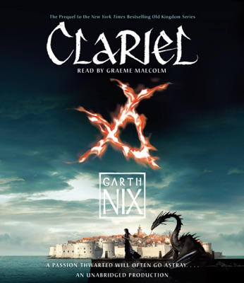 Clariel: The Lost Abhorsen (Unabridged)