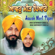 Aawoh Meet Pyare - Bhai Satwinder Singh Ji & Bhai Harvinder Singh Ji