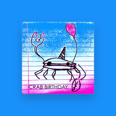 Listen to Crab Birthday, watch music videos, read bio, see tour dates & more!