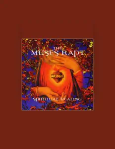 Ascolta Muses Rapt, guarda video musicali, leggi la biografia, vedi le date del tour & altro!