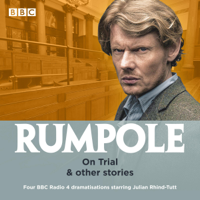 John Mortimer - Rumpole: On Trial & Other Stories: Four BBC Radio 4 Dramatisations (Original Recording) artwork