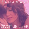 Život Je Lijep - Single