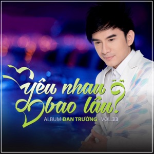 Yêu Nhau Bao Lâu