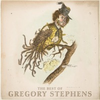 The Best of Gregory Stephens - Gregory Stephens