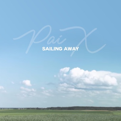 Sailing Away - Single