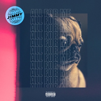 All for Me - Single