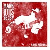 Mark Selby - Don't You Throw That Mojo On Me