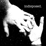 Indisposed - Victim Becomes