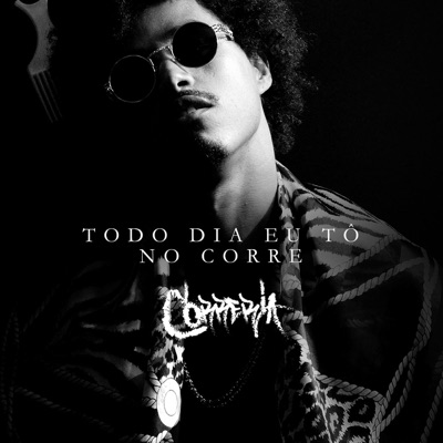 Todo Dia Eu To Corre - EP