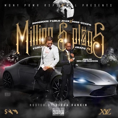 Million Dollar Plugs (feat. Hoodrich Pablo Juan, Jose Guapo & Rockstar Marqo) - Single