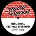Go On Move (feat. The Mad Stuntman)