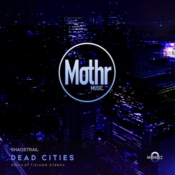 Dead Cities - Single