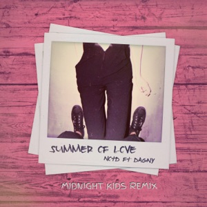 Summer of Love (feat. Dagny) [Midnight Kids Remix]