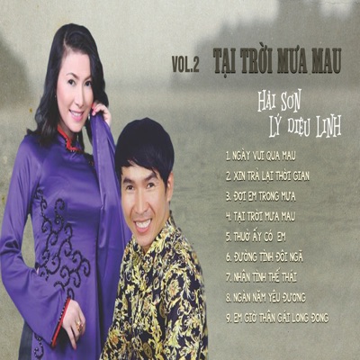Vol 2 - Tại Trời Mưa Mau