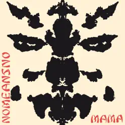 Mama - Nomeansno