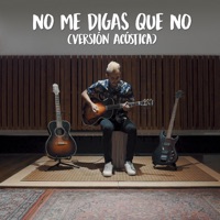 No Me Digas Que No - Versión Acústica - Single - isra