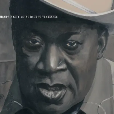 Going Back to Tennessee - Memphis Slim Going Back to Tennessee - Memphis Slim