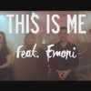 This Is Me (feat. Emoni) - 7th Ave