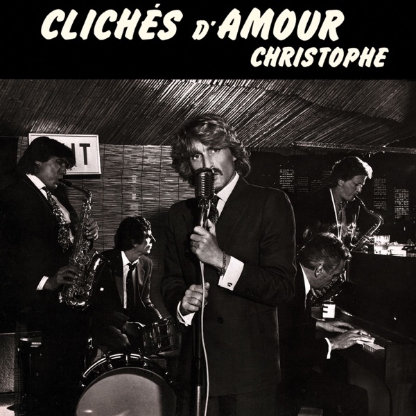 Clichés d'amour - Christophe