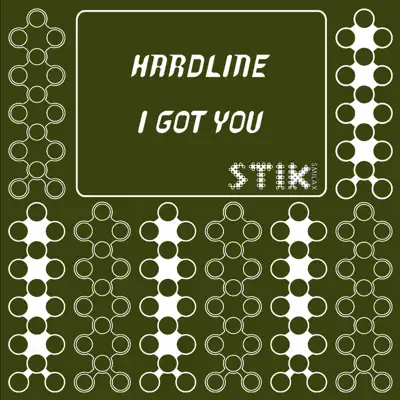 I Got You - Single - Hardline