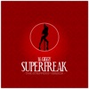 Superfreak (The Stripper's Version) - EP, 2017