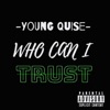 Who Can I Trust - EP